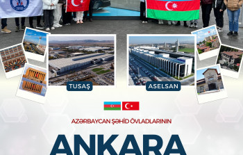 Şəhid övladlarının Ankara texno-düşərgəsi başlayır!
